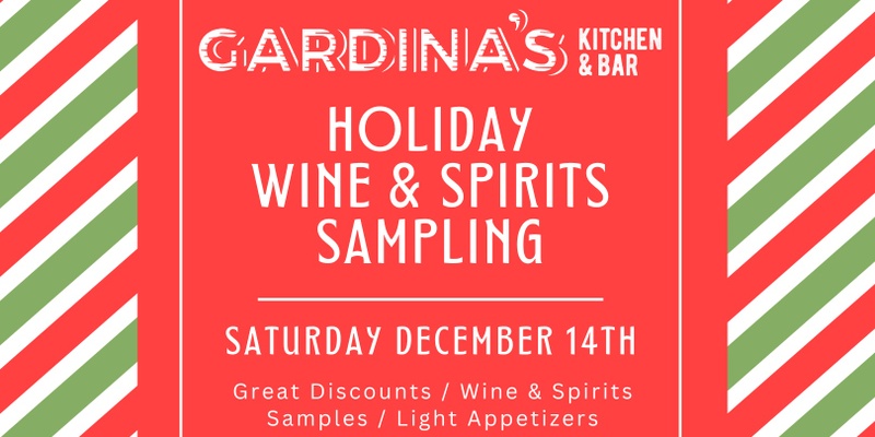 Gardina's Holiday Wine & Spirits Sampling