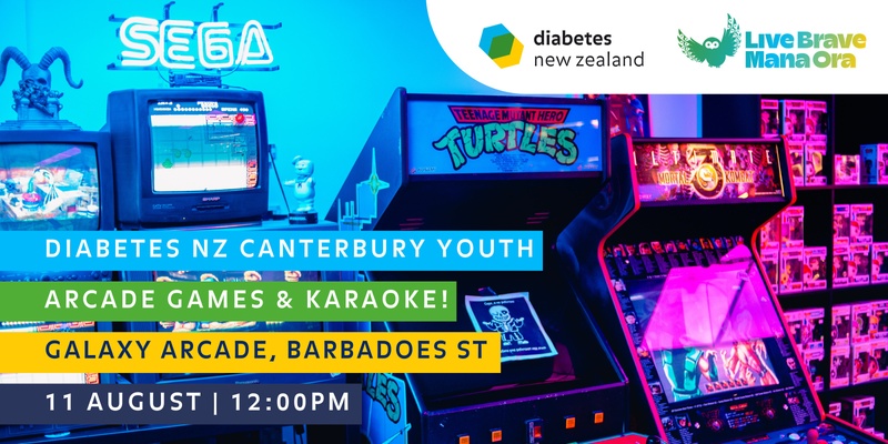 Diabetes NZ Canterbury Youth: Galaxy Arcade & Karaoke!