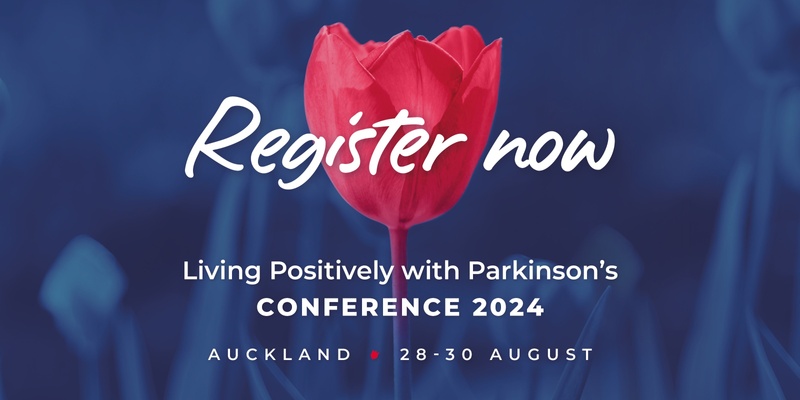 Living Positively with Parkinson's Conference 2024