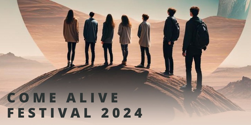 COME ALIVE FESTIVAL - 2024 - Mill Theatre at Dairy Road 