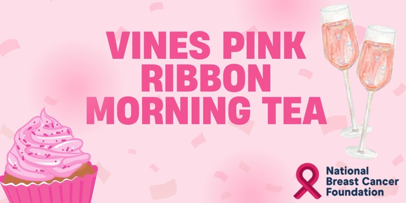 Vines Pink Ribbon Morning Tea