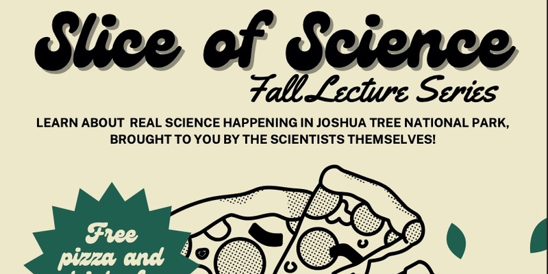 Slice of Science Lecture Series