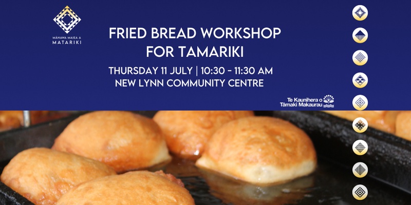 Fried Bread Workshop for Tamariki