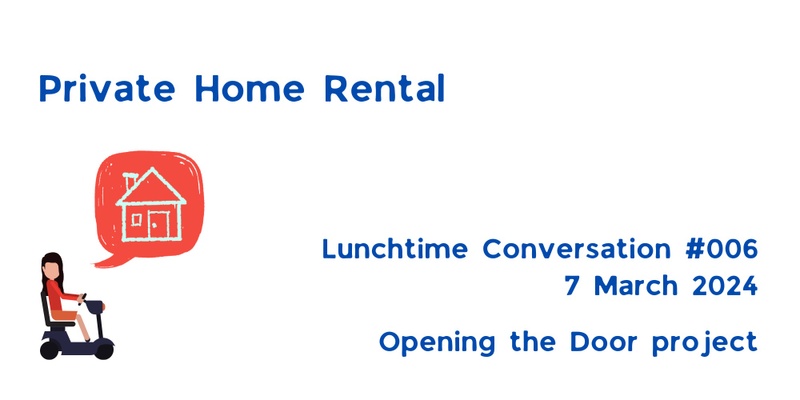 Private Home Rental (Lunchtime Conversation #006)