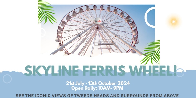 Skyline Ferris Wheel Tweed Heads 