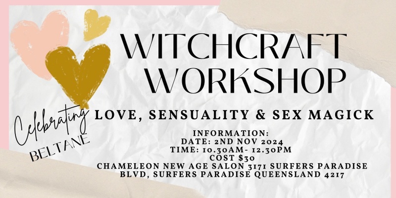Witchcraft Workshop - Love, Sensuality & Sex Magick with Amy