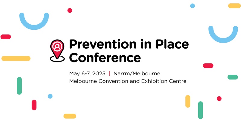 Prevention in Place Conference