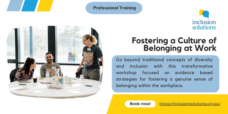 Fostering a Culture of Belonging at Work