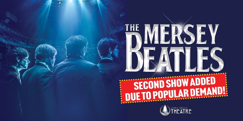 The Mersey Beatles - Greatest Hits Australian Tour SECOND SHOW!