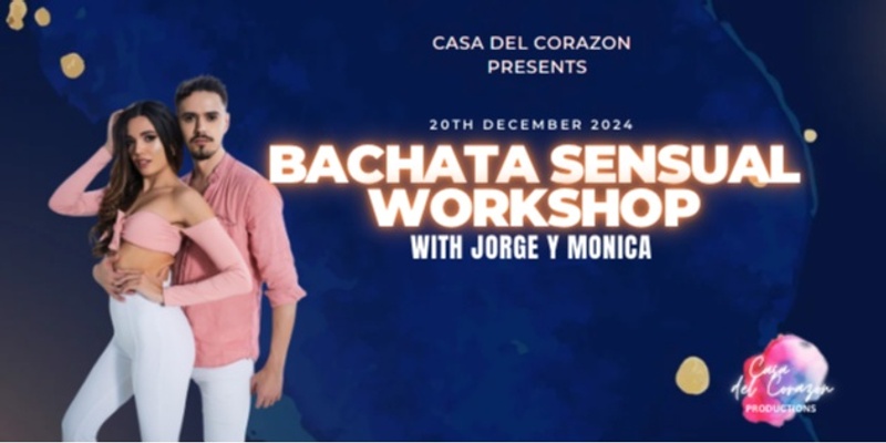 Bachata Sensual Workshop with Jorge y Monica 