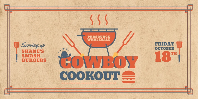 Cowboy Cookout at ProSource of Fort Worth