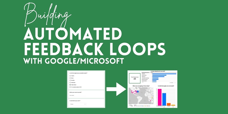 Building Automated Feedback Loops with Google/Microsoft Online