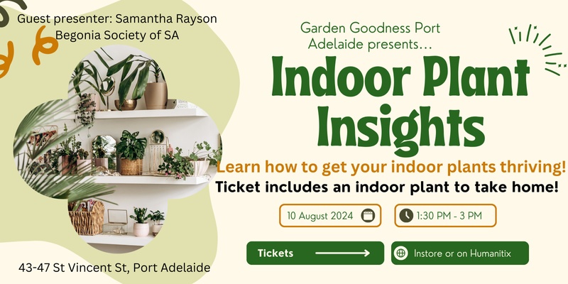 Indoor Plant Insights Workshop - Port Adelaide