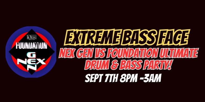 Extreme Bass Face DRUM & BASS Party