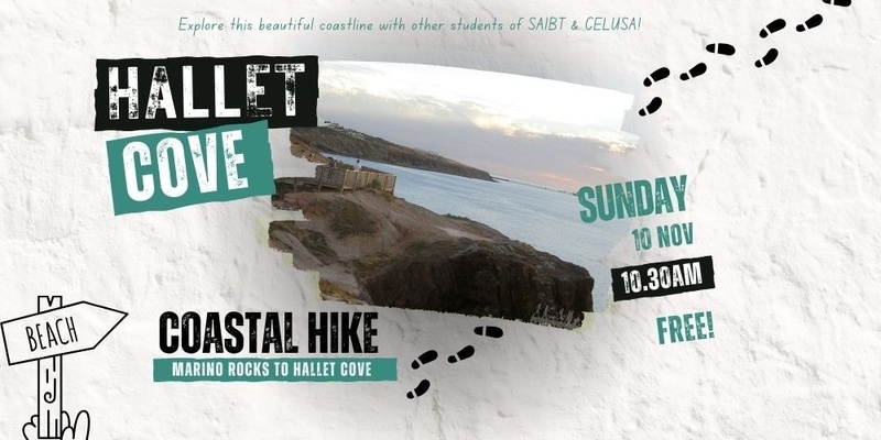 SAIBT & CELUSA Do...Hallet Cove Coastal Hike