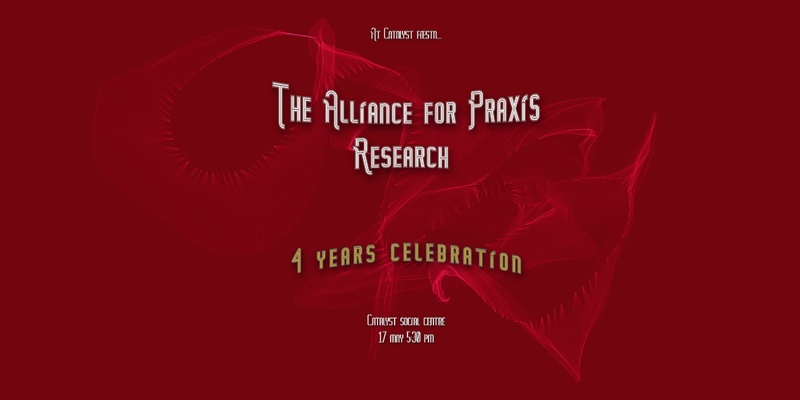 The Alliance for Praxis Research | 4 years 