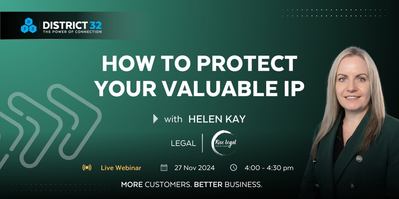 District32 Expert Webinar: How to Protect Your Valuable IP