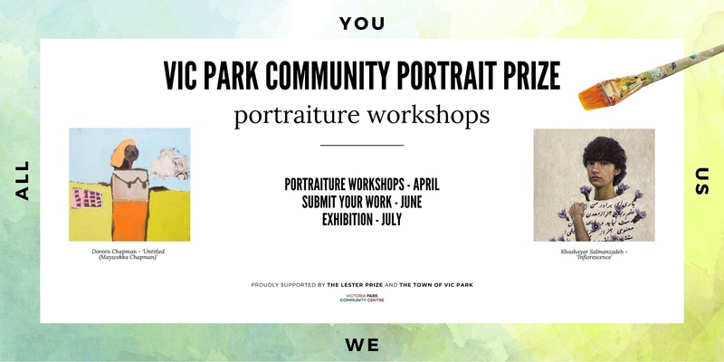 Vic Park Community Portrait Prize: workshops