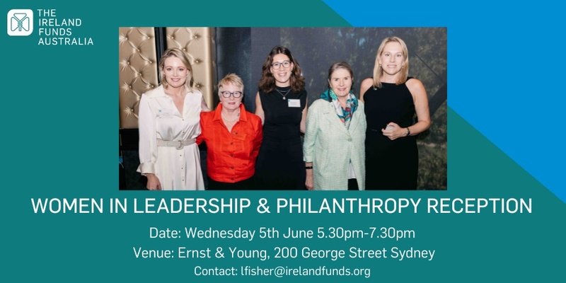 The Ireland Funds Australia - Women In Leadership & Philanthropy