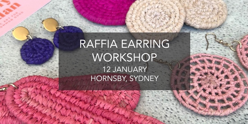 Learn to Weave! Make a pair of beautiful raffia earrings 