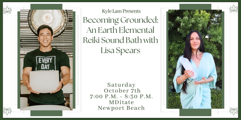 Becoming Grounded: An Earth Elemental Reiki Sound Bath with Lisa Spears + CBD (Newport Beach)