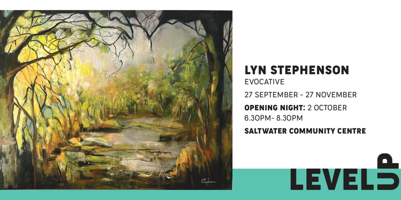 Level up - Exhibition opening - Evocative by Lyn Stephenson