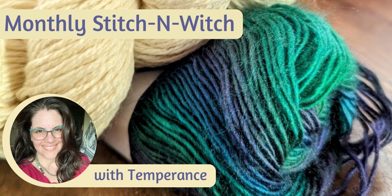Stitch n Witch with Temperance (June 30)
