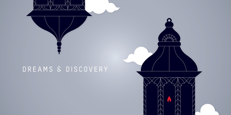 Dreams & Discovery