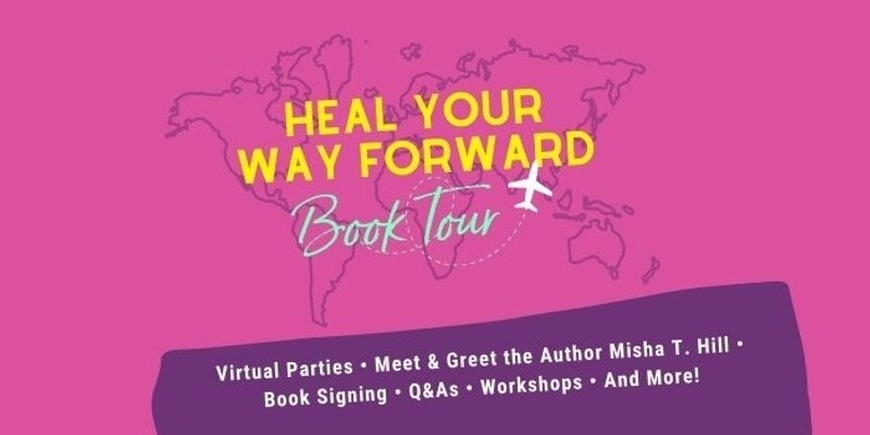   Heal Your Way Forward Virtual Book Tour 