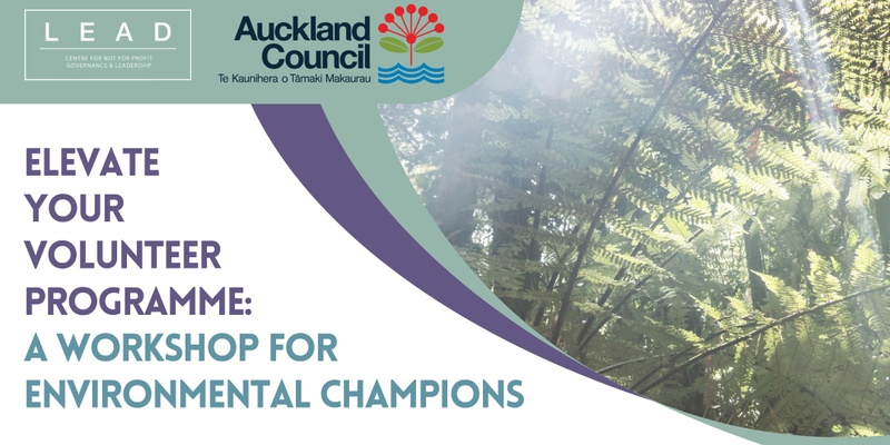 Elevate your Volunteer Programme - A Workshop for Environmental Champions!