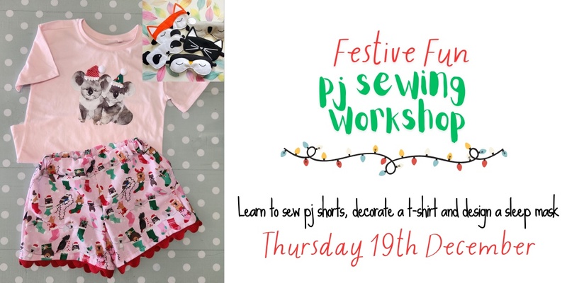 The Night Before Christmas PJ Sewing Workshop