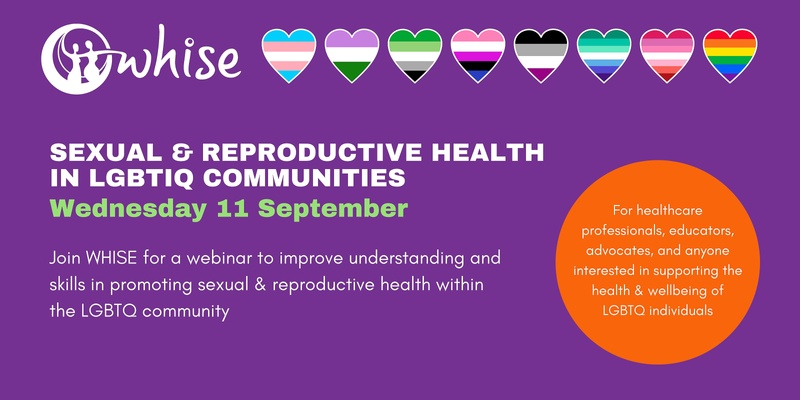 LGBTQ Sexual and Reproductive Health Webinar: Fertility, infertility and reproductive health issues