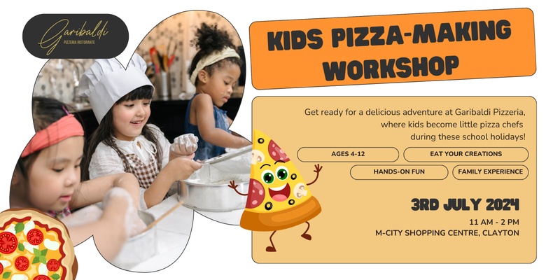 Garibaldi Pizzeria x M-City Kids Pizza Making Workshop