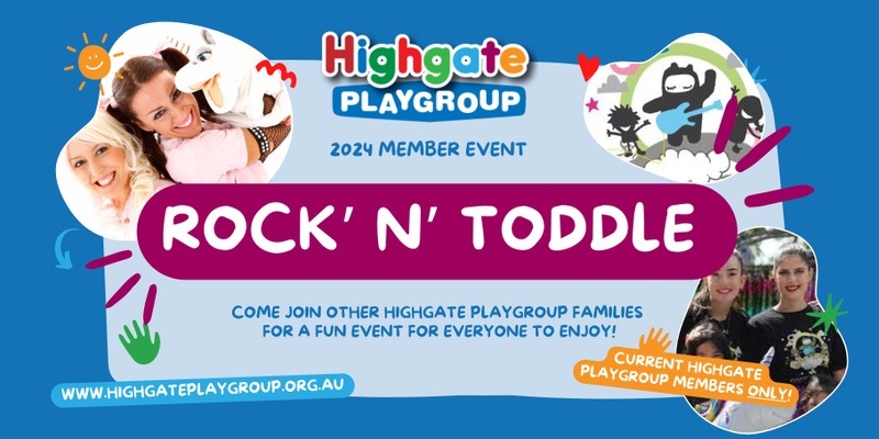 Highgate Playgroup Member Event: Rock' n' Toddle