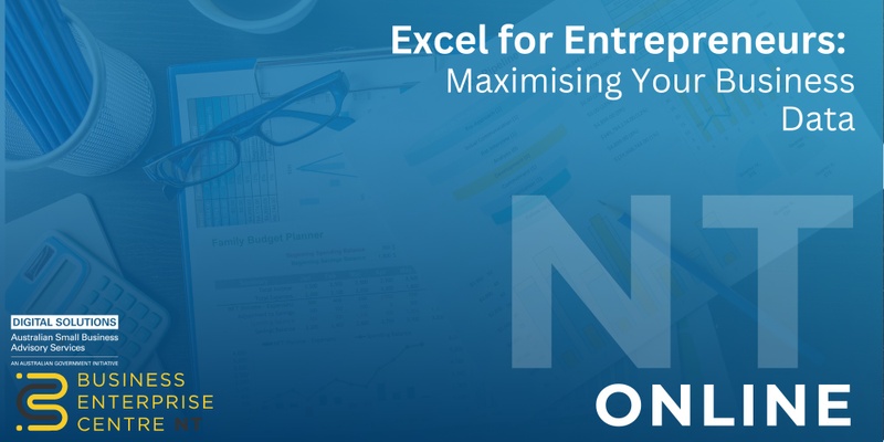 Excel for Entrepreneurs: Maximising Your Business Data