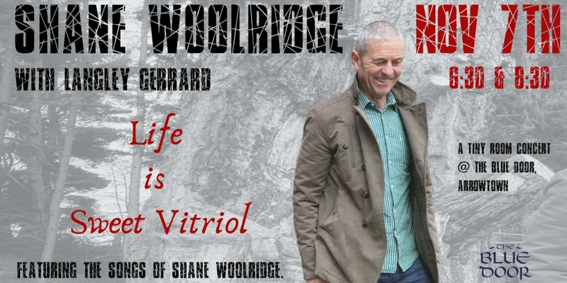 Life Is Sweet Vitriol - Shane Woolridge - Tiny Room Concert