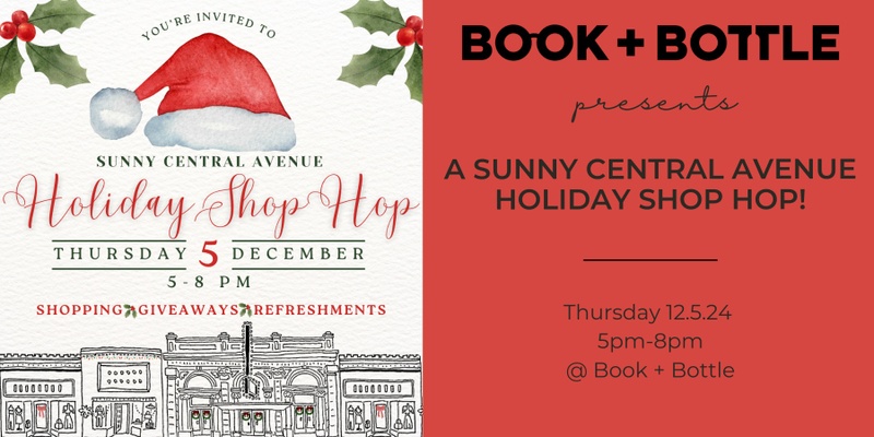 Sunny Central Avenue Holiday Shop Hop!