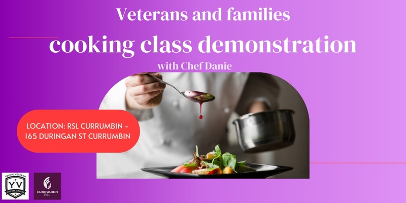 Veteran & Family cooking class and demonstration 