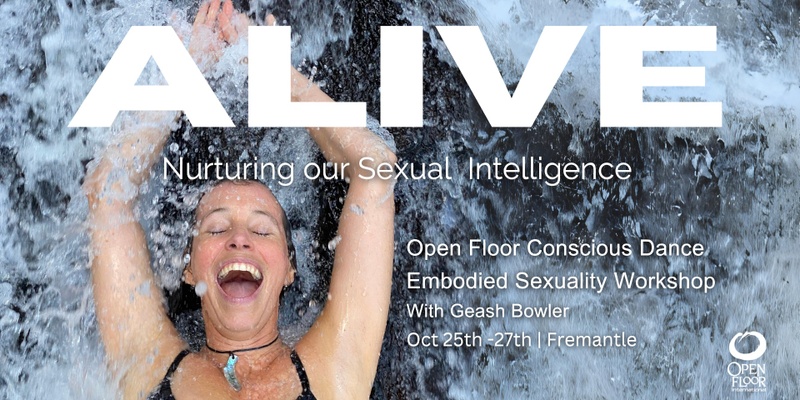 ALIVE - Nurturing Our Sexual Intelligence