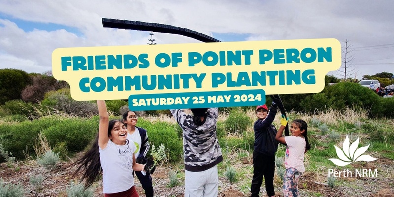 Friends of Point Peron - Planting Day 