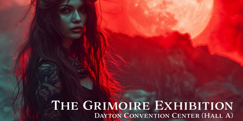 The Grimoire Exhibition (November 9, 2024) Dayton Convention Center, Ohio