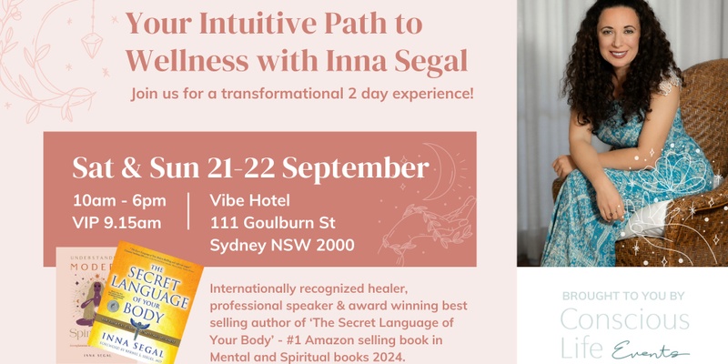 Your Intuitive Path to Wellness-With Inna Segal SYDNEY