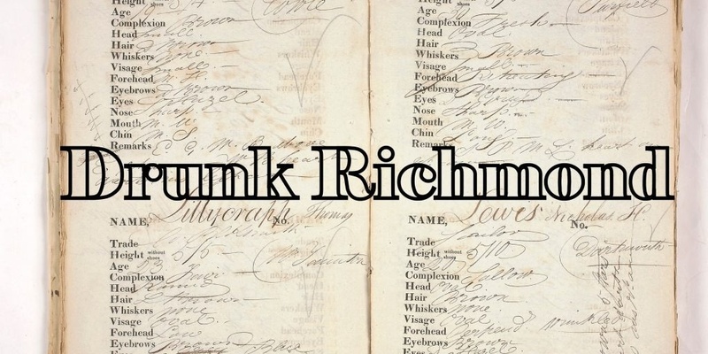 Drunk Richmond - A Walk Through Time