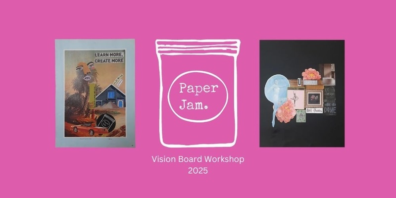 Vision Board Workshop