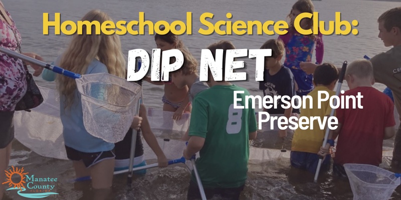 Homeschool Science Club:  Saltwater Dip Net (Emerson)