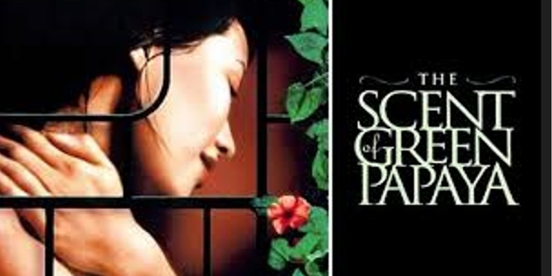 FUSE Films - The Scent of Green Papaya