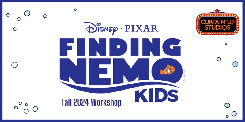 Finding Nemo KIDS Workshop 2024