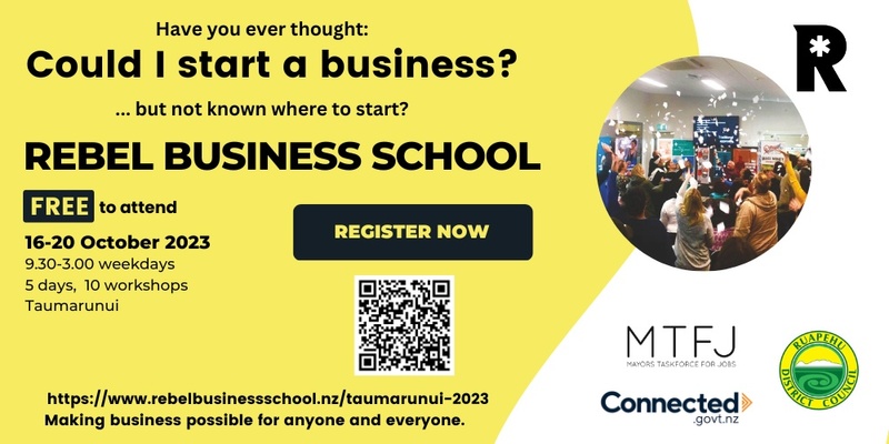 Rebel Business School, Taumarunui Rangatahi 2023