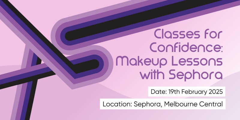 AS Services: Classes for Confidence, Makeup Lesson with Sephora