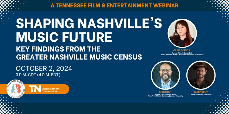 Shaping Nashville's Music Future: Key Findings from the Greater Nashville Music Census